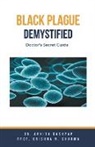 Ankita Kashyap, Krishna N. Sharma - Black Plague Demystified