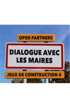 Pascal Bacqué, Yves Crochet, Laurent Strichard - Dialogue avec les maires