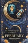 Daniel Sanjurjo - The Secret Language of Birthdays - February Personality Insights