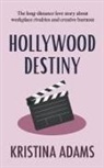 Kristina Adams - Hollywood Destiny