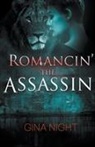 Gina Night - Romancin' the Assassin