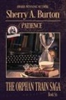 Sherry A. Burton - Patience