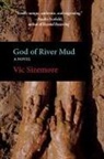 Vic Sizemore - God of River Mud