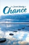 Marla McKeown - The Secret Identity of Chance