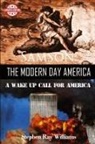 Stephen Ray Williams - Samson The Modern Day America
