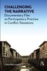 Cahal Mclaughlin, McLaughlin Cahal - Challenging the Narrative
