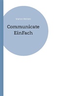 Marion Wolters - Communicate EinFach