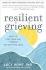 Lucy Hone - Resilient Grieving, Second Edition