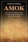 Stefan Zweig - Amok