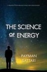 Payman Sattari - The Science of Energy