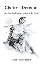 Noëlle Saugout-Septier - Clarisse Deudon