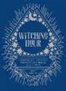 Sarah Bartlett, Bartlett Sarah, Rachel Urquhart (Pony Gold) - Witching Hour: A Journal for Cultivating Positivity, Confidence, and (Audio book)