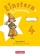Katrin Baudendistel, Daniela u a Dreier-Kuzuhara - Einsterns Schwester - Sprache und Lesen - Neubearbeitung 2022 - 4. Schuljahr
