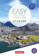 Sharon u a Boos, Annie Cornford, John Stevens - Easy English Upgrade - Englisch für Erwachsene - Book 6: B1.2