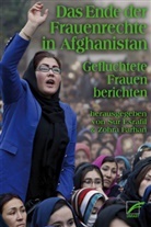 Sur Esrafil, Farhan, Zohra Farhan - Das Ende der Frauenrechte in Afghanistan