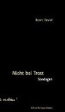 Franz Dodel, Serafine Frey, Serafine Frey - Nicht bei Trost