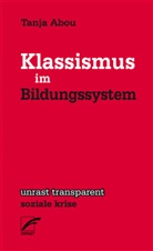 Tanja Abou - Klassismus im Bildungssystem
