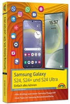 Christian Immler - Samsung Galaxy S24, S24+ und S24 Ultra mit Android 14