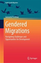Jannatul Ferdous - Gendered Migrations