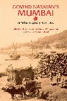 Govind Narayan''s Mumbai