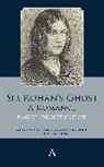 Harriet Prescott Spofford, Matthew Wynn Sivils, Sivils Matthew Wynn - Sir Rohans Ghost. A Romance