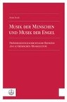 Ernst Koch, Stefan Michel, Schilling, Johannes Schilling - Musik der Menschen und Musik der Engel