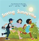 Katrina Emery, Katrina Richardson Emery, McKenzie Richardson, Kalila J. Fuller, Roseanne Sherman - Saving Sunnyville