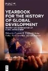 Iris Borowy, Nicholas Ferns, Jack Loveridge, Jack Loveridge et al, Corinna R. Unger - Perspectives on the History of Global Development