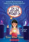 Sarah Mlynowski, Christina Soontornvat - Time After Time (Best Wishes #3)