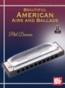 Phil Duncan - Harmonica Tunes - Beautiful American Airs and Ballads