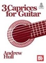 Andrew Hull - 3 Caprices for Guitar