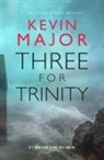 Kevin Major - Three for Trinity