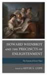 Kevin L Cope, Kevin L. Cope - Howard Weinbrot and the Precincts of Enlightenment