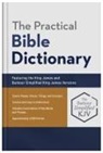 George W Knight - The Practical Bible Dictionary
