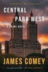James Comey - Central Park West - A Crime Novel