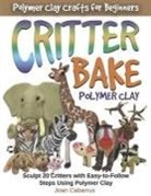 Joan Cabarrus - Critter Bake Polymer Clay