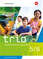 Wera Barth, Wera u a Barth, Tatjana Brammer, Vera Grunemann, Martin Lücke, Cihan Mutlu... - Trio Gesellschaftswissenschaften - Ausgabe 2024 für Berlin und Brandenburg