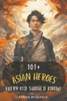 Sarah Michaels - 101+ Southeast Asians Kids Should Know