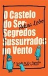 Betina Lobo, A. Lee - O Castelo do Ser