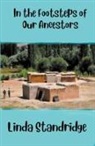 Linda Standridge - In the Footsteps of Our Ancestors