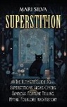 Mari Silva - Superstition