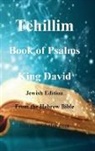 David King - Tehillim - Book of Psalms - Hebrew Bible