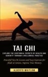 Alberto Whitlow - Tai Chi