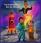Mike Gammage - The Dreamlighters Go to Space