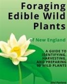 Silvi Pavlova - Foraging Edible Wild Plants of New England