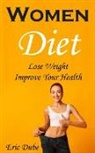 Eric Dube - Women Diet
