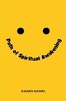Kaisan Daniel - The Path of Spiritual Awakening