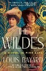 Louis Bayard, Bayard Louis - The Wildes
