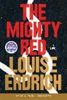 Louise Erdrich, Louise Erdrich - The Mighty Red