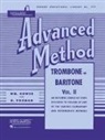William Gower, H. Voxman - Rubank Advanced Method: Trombone or Baritone, Vol. II